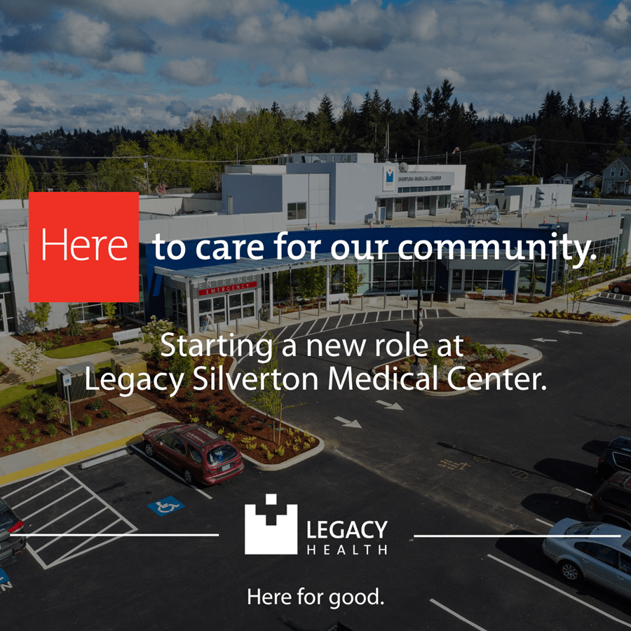 Here for what's to come. Starting a new role at Legacy Silverton Medical Center.
