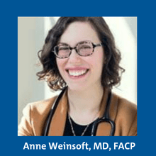 Anne Weinsoft, MD, FACP