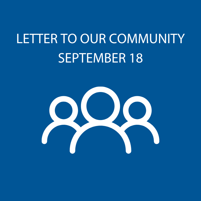 Letter to Our Community September 18