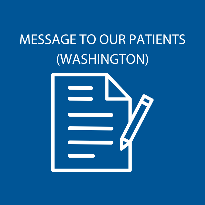 Message to Our Patients (Washington)