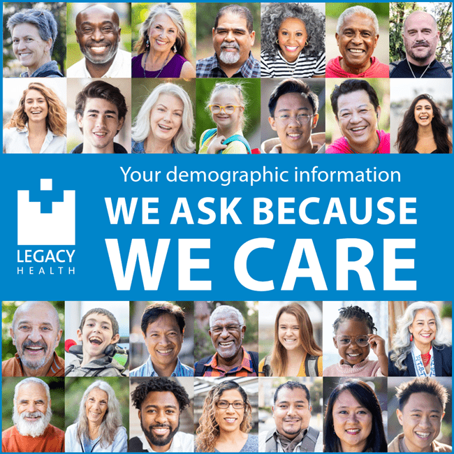 Your demographic information: We ask because we care